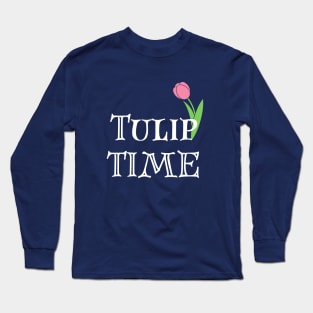 Tulip Festival Pella Iowa Long Sleeve T-Shirt